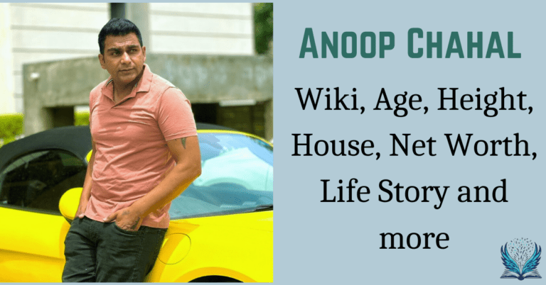 Anoop Chahal Biography